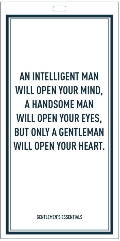 A gentleman will open your heart Quote Tag
